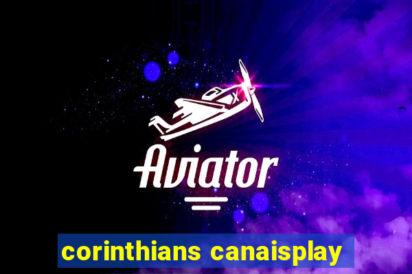 corinthians canaisplay